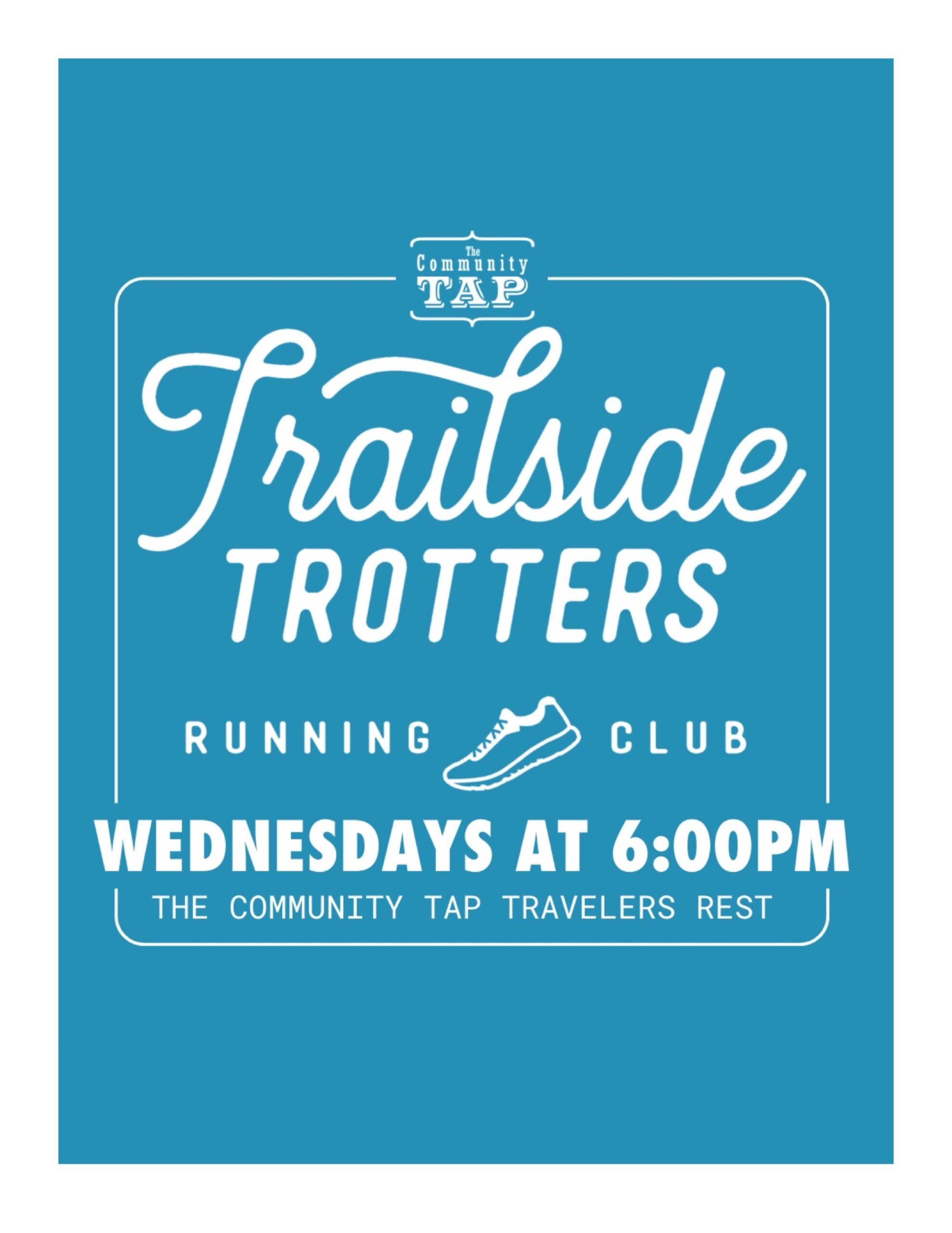 Trailside Trotters Run Club at The Community Tap Travelers Rest