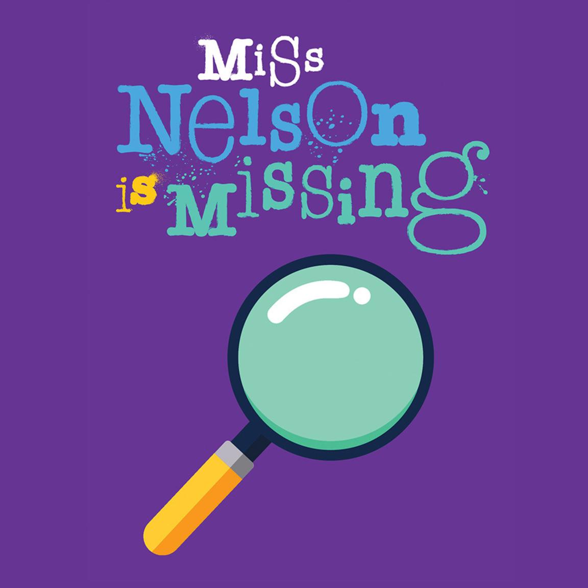 Miss Nelson is Missing!